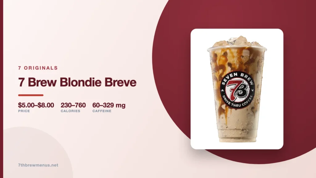 7 Brew The Blondie