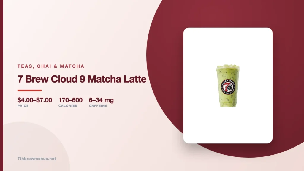 7 Brew Cloud 9 Matcha Latte