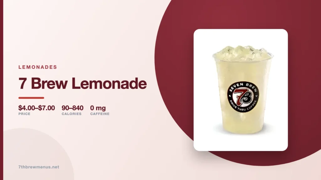7 Brew Lemonade