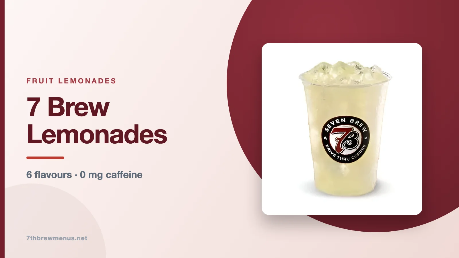 7 brew lemonade menu