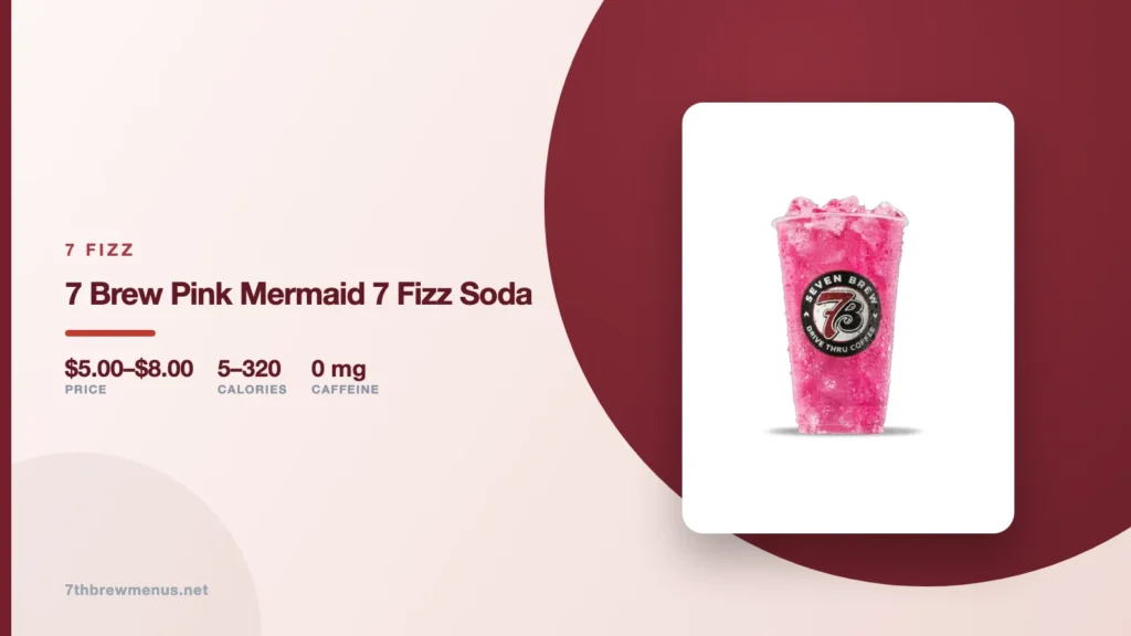 7 Brew Pink Mermaid 7 Fizz Soda