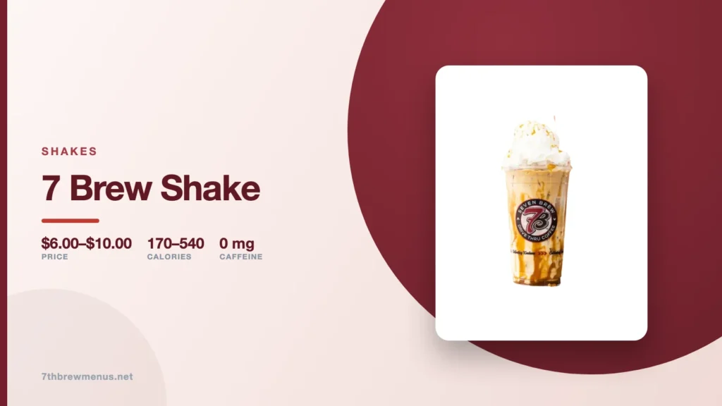 7 Brew Shake