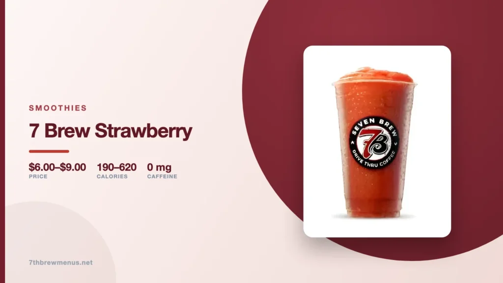 7 Brew Strawberry Smoothie