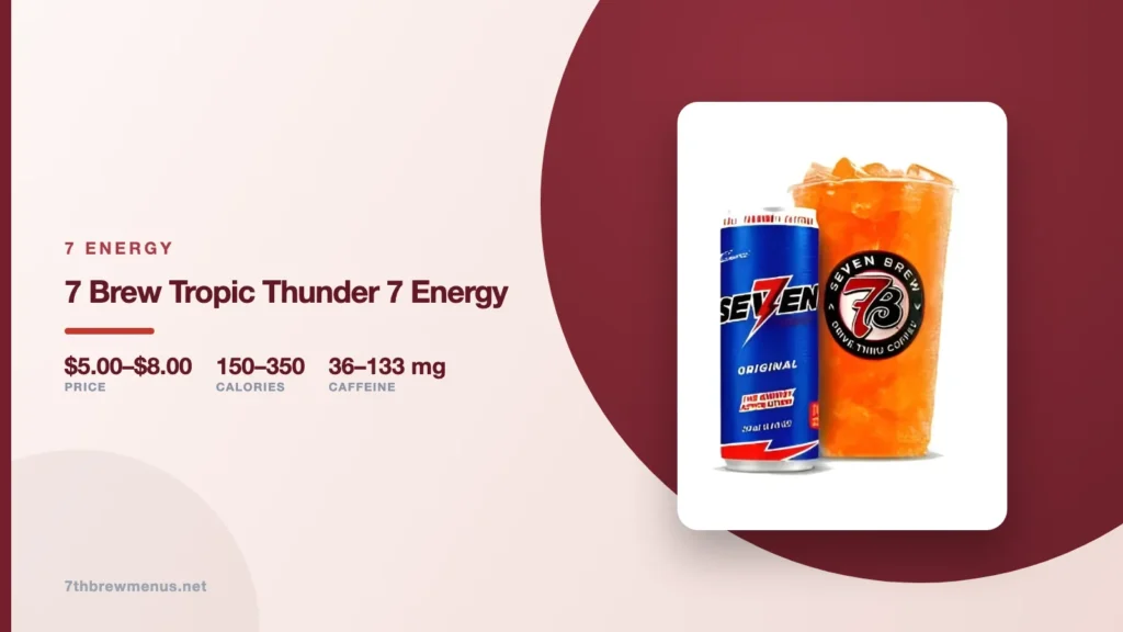 7 Brew Tropic Thunder 7 Energy