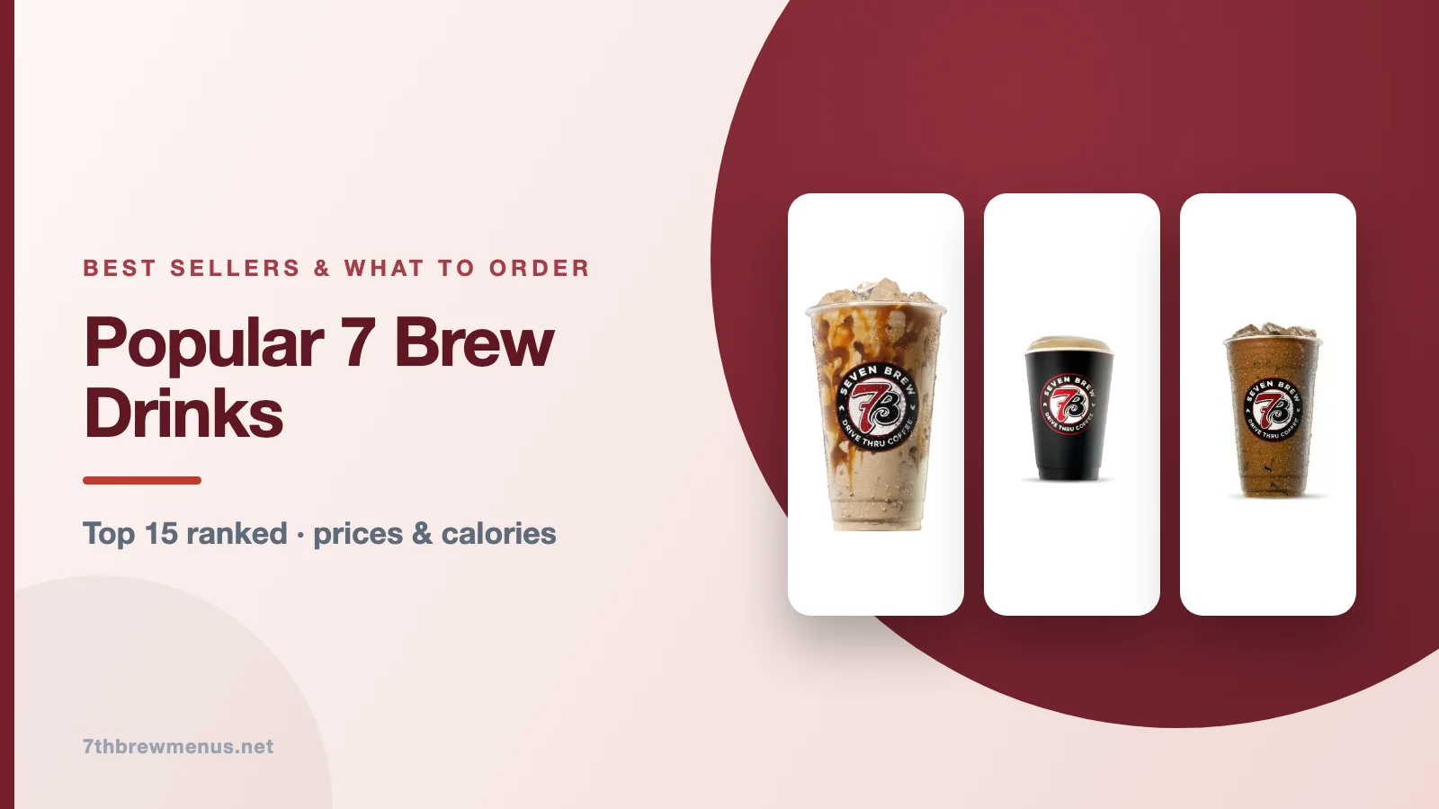 most popular 7 brew drinks